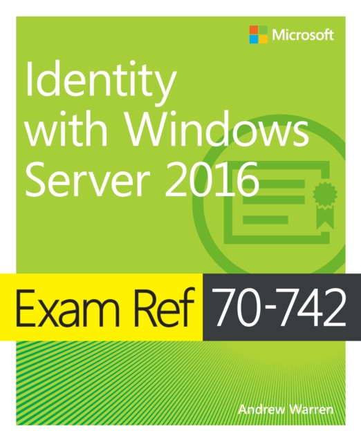 Exam Ref 70-742 Identity with Windows Server 2016, EPUB eBook