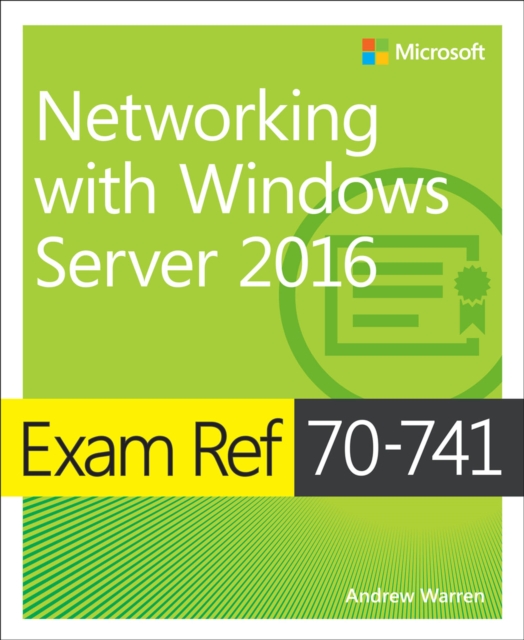 Exam Ref 70-741 Networking with Windows Server 2016, PDF eBook
