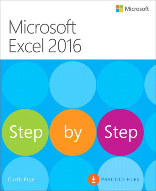 Microsoft Excel 2016 Step by Step, Paperback / softback Book