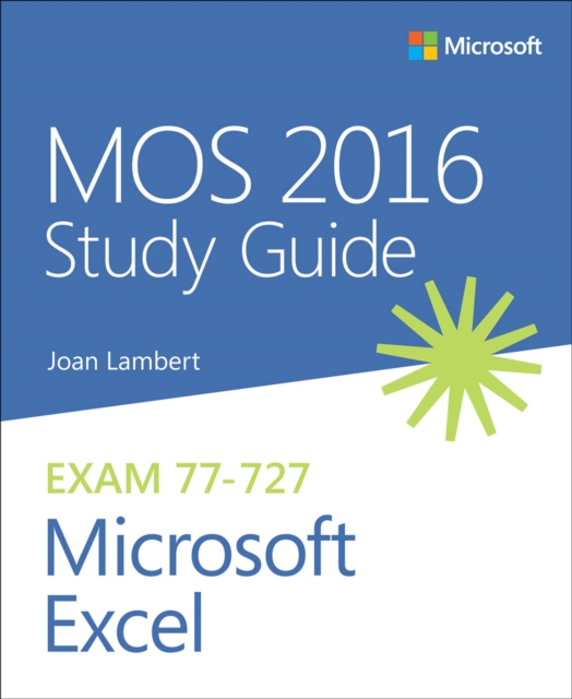 MOS 2016 Study Guide for Microsoft Excel, PDF eBook