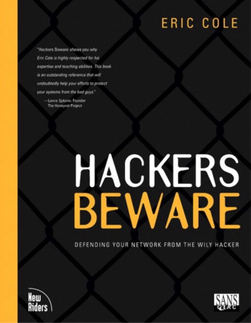 Hackers Beware : The Ultimate Guide to Network Security, Paperback / softback Book