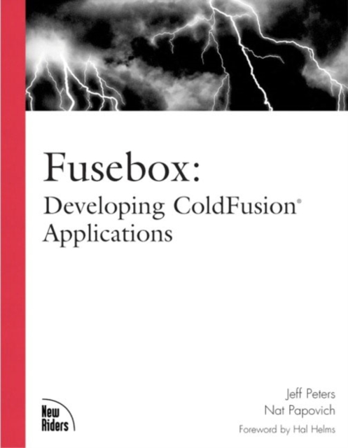 Fusebox : Developing ColdFusion Applications, Paperback / softback Book