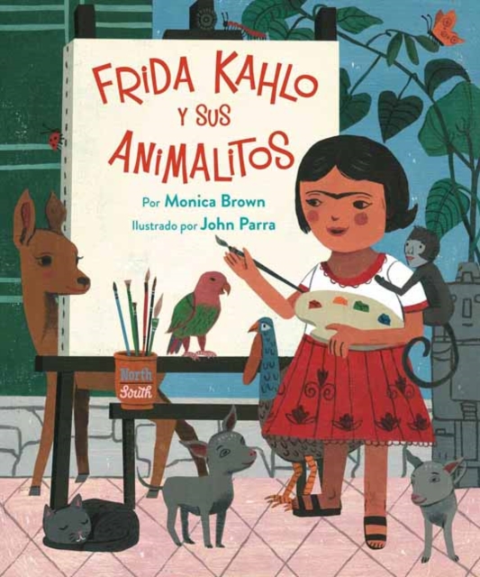 Frida Kahlo y Sus Animalitos, Paperback / softback Book