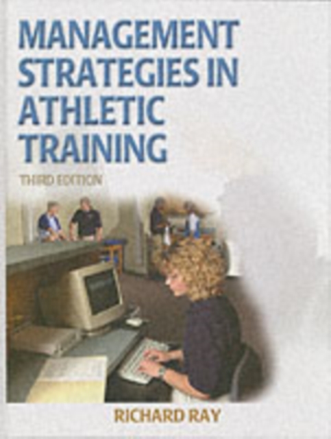 Management Strategies in Athletic Training, Hardback Book