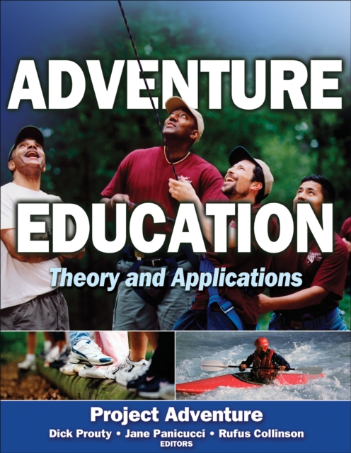 Adventure Education : Theory and Applications, Paperback / softback Book