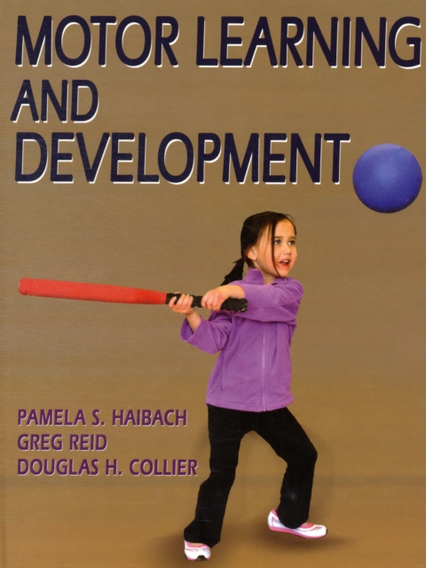 Motor Learning and Development, Hardback Book