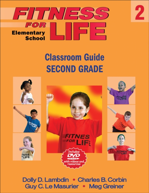Fitness for Life: Elementary School Classroom Guide-Second Grade, Mixed media product Book