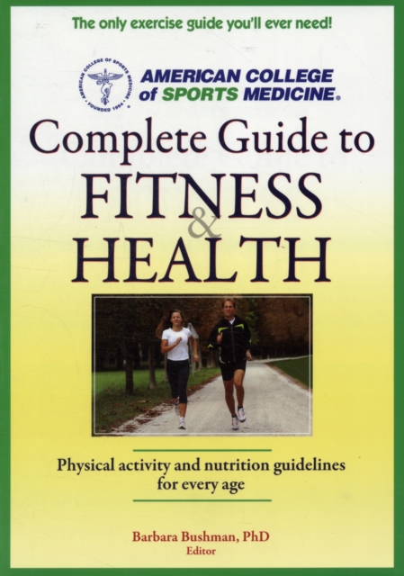 ACSM's Complete Guide to Fitness and Health, Paperback Book