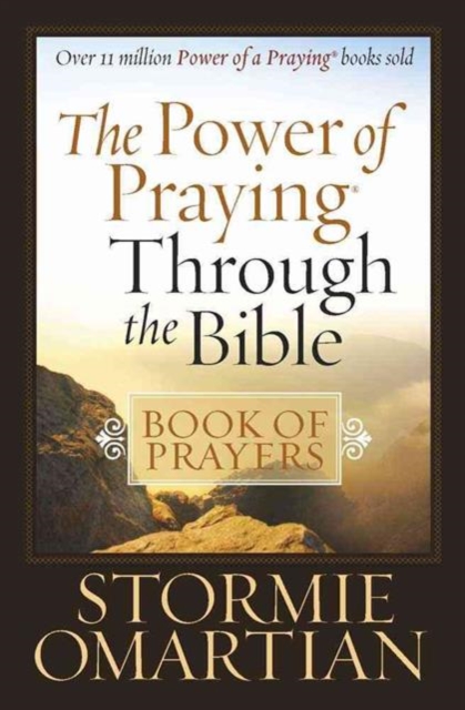 The Power of Praying Through the Bible Book of Prayers, Paperback / softback Book