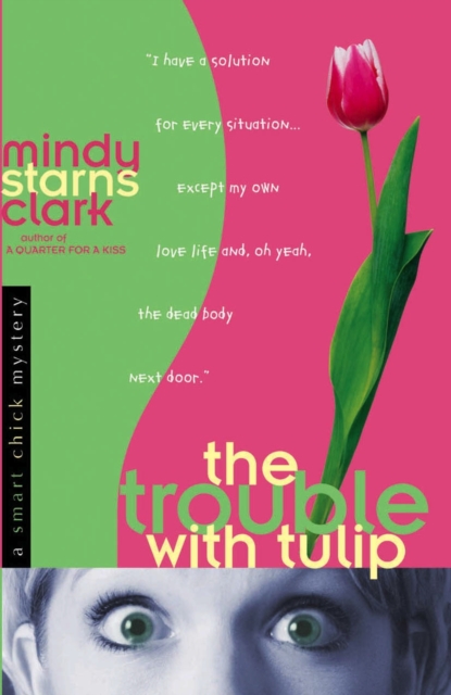 The Trouble with Tulip, EPUB eBook