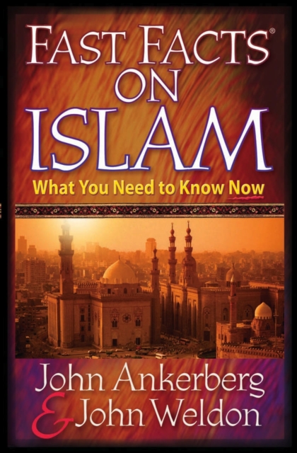 Fast Facts on Islam : What You Need to Know Now, PDF eBook
