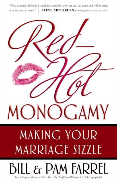 Red-Hot Monogamy : Making Your Marriage Sizzle, EPUB eBook