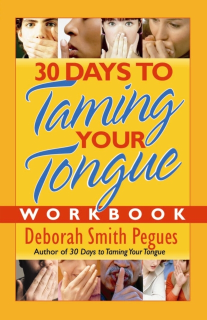 30 Days to Taming Your Tongue Workbook, PDF eBook