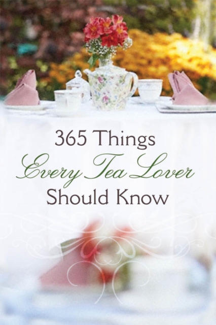 365 Things Every Tea Lover Should Know, PDF eBook