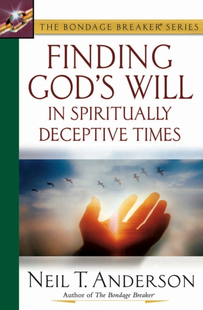 Finding God's Will in Spiritually Deceptive Times, EPUB eBook