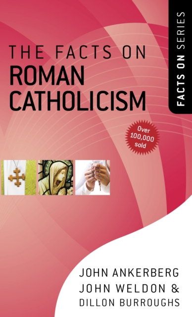 The Facts on Roman Catholicism, PDF eBook