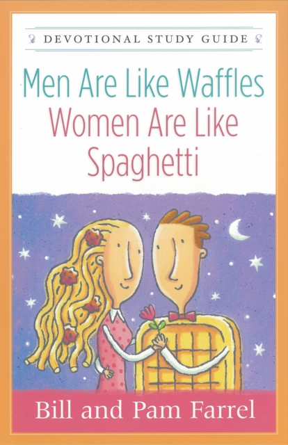 Men Are Like Waffles--Women Are Like Spaghetti Devotional Study Guide, EPUB eBook