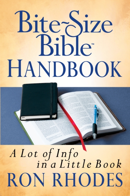 Bite-Size Bible Handbook : A Lot of Info in a Little Book, EPUB eBook