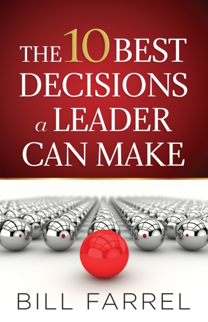 The 10 Best Decisions a Leader Can Make, EPUB eBook