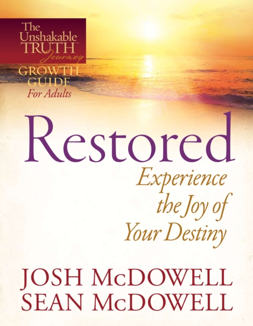 Restored--Experience the Joy of Your Eternal Destiny, EPUB eBook