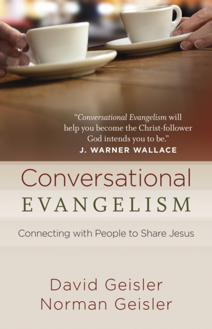 Conversational Evangelism : Connecting with People to Share Jesus, EPUB eBook
