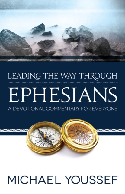 Leading the Way Through Ephesians, EPUB eBook