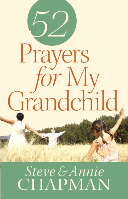 52 Prayers for My Grandchild, EPUB eBook