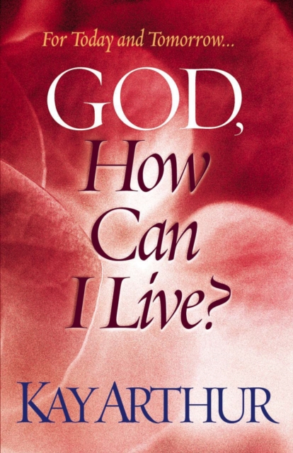 God, How Can I Live?, PDF eBook