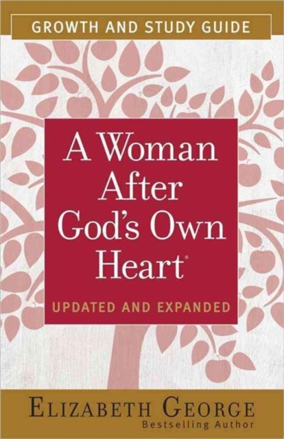 A Woman After God's Own Heart Growth and Study Guide, Paperback / softback Book