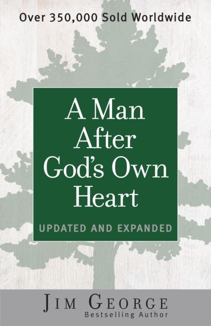 A Man After God's Own Heart : Updated and Expanded, EPUB eBook