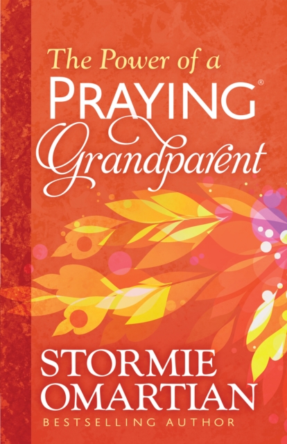 The Power of a Praying(R) Grandparent, EPUB eBook