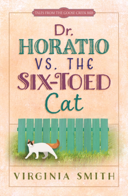 Dr. Horatio vs. the Six-Toed Cat, EPUB eBook