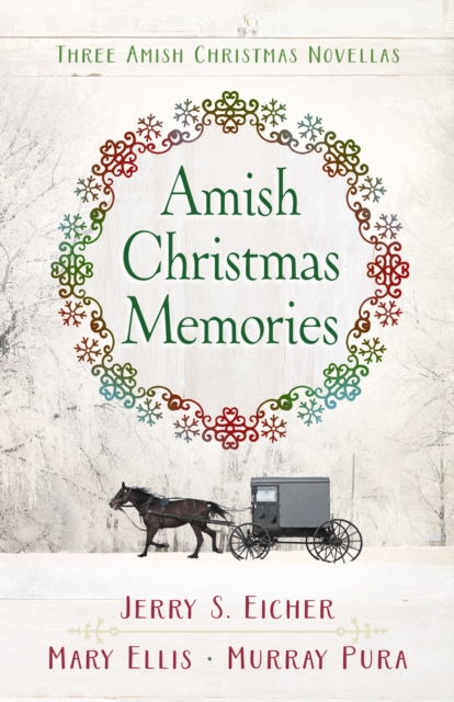 Amish Christmas Memories : A 3-in-1 eBook Bundle, EPUB eBook