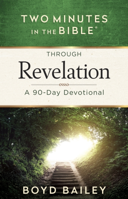 Two Minutes in the Bible(R) Through Revelation : A 90-Day Devotional, EPUB eBook