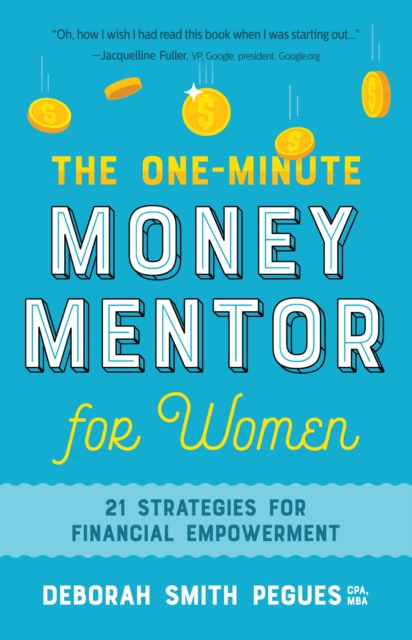 The One-Minute Money Mentor for Women : 21 Strategies for Financial Empowerment, EPUB eBook
