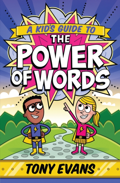 A Kid's Guide to the Power of Words, EPUB eBook