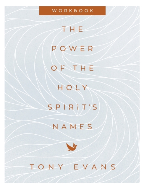 The Power of the Holy Spirit's Names Workbook, Paperback / softback Book