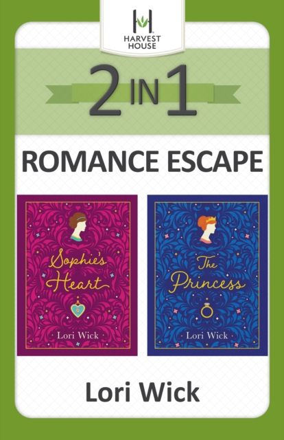 2-in-1 Romance Escape : Two Beloved Classics from Bestselling Author Lori Wick, EPUB eBook
