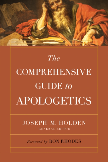 The Comprehensive Guide to Apologetics, EPUB eBook
