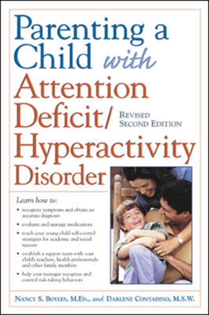 Parenting a Child with Attention Deficit/Hyperactivity Disorder, Paperback / softback Book