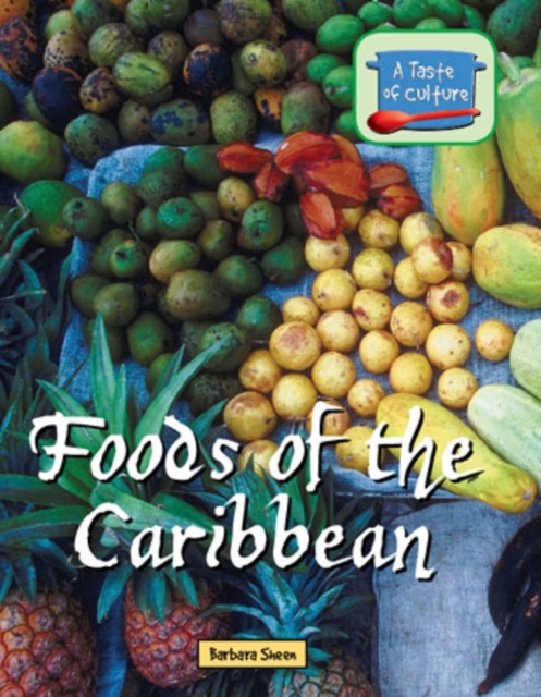 Foods of the Caribbean, PDF eBook
