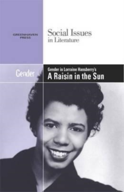 Gender in Lorraine Hansberry's A Raisin in the Sun, PDF eBook