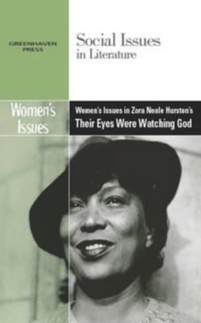 Women's Issues in Zora Neale Hurston's Their Eyes Were Watching God, PDF eBook