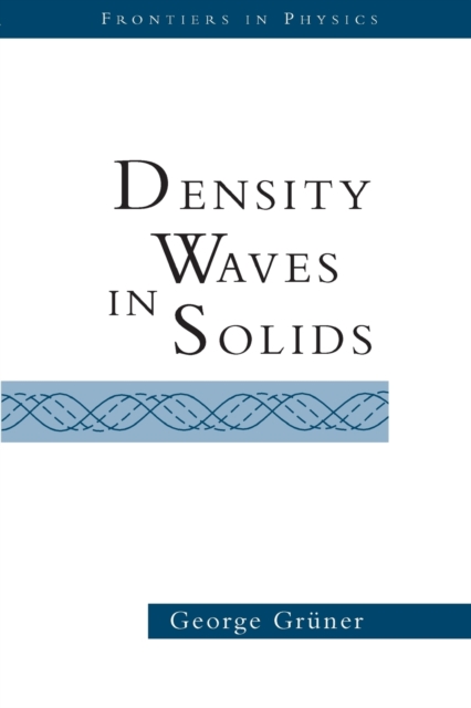 Density Waves In Solids, Paperback / softback Book
