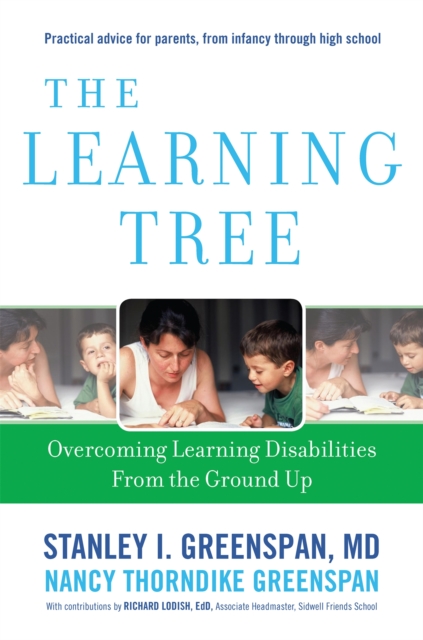The Learning Tree : Overcoming Learning Disabilities from the Ground Up, Hardback Book
