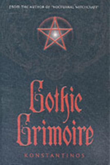 Gothic Grimoire, Paperback Book