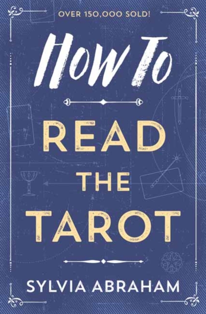 How to Read the Tarot, Paperback / softback Book