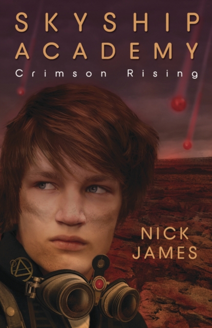 Skyship Academy: Crimson Rising, Paperback / softback Book