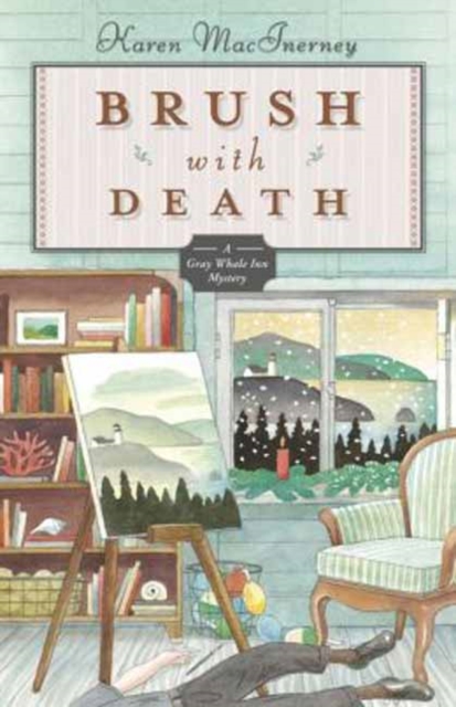 Brush with Death : The Gray Whale Inn Mysteries Book 5, Paperback / softback Book