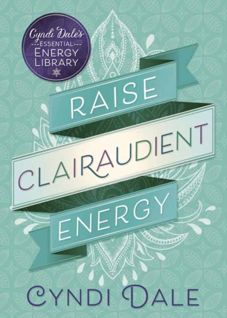 Raise Clairaudient Energy, Paperback / softback Book